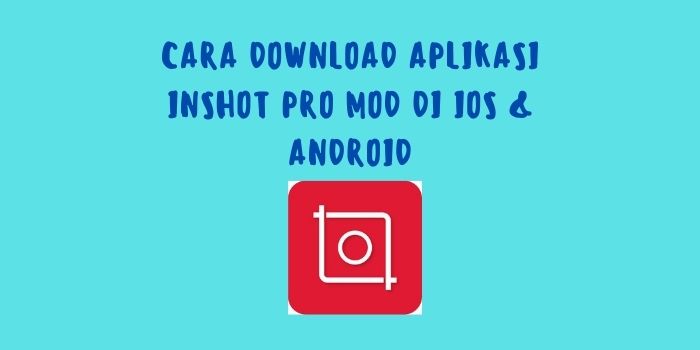 InShot Pro Mod