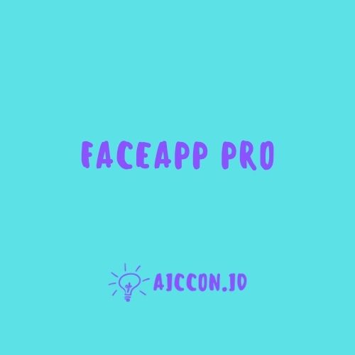 FaceApp Pro