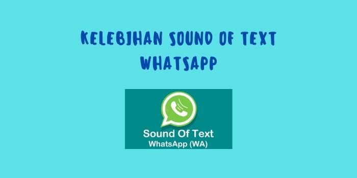 Sound of Text WhatsApp