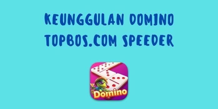 Domino Topbos.com Speeder