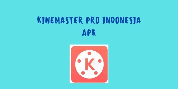 KineMaster Pro