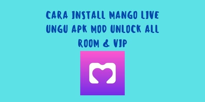 Mango Live Ungu Apk Mod