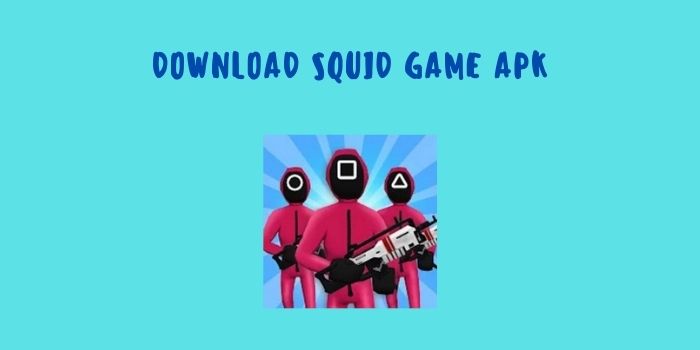 Download Squid Game Apk